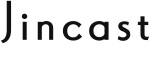 Jincast